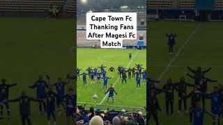 Cape town fc thanking fans after Cape Town fc vs Magesi fc match [upl. by Ignatzia]