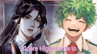 aldera High react to deku as Xu Qing [upl. by Niltak]