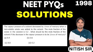 The vapour pressure of a solvent decreased by 10mm of mercury when a nonvolatile solute was added [upl. by Krefetz]