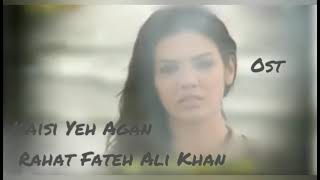 Kysi Yeh Aagan OST Rahat Fate Ali khan sara Lorain Adnan siddiqui ptv old drama song [upl. by Winfred]