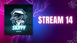 Skippys Streamyard  14 [upl. by Jolynn]