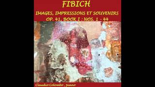 Fibich Image Op 41 No 44 [upl. by Pinsky775]