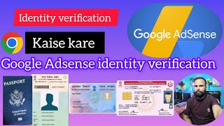 Google adsense identity verification  How to verify adsense identity adsense identity verification [upl. by Lightfoot]