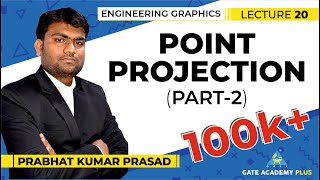 Engineering Graphics  Projection  Point Projection  Part 2 Lecture 20 [upl. by Tull]