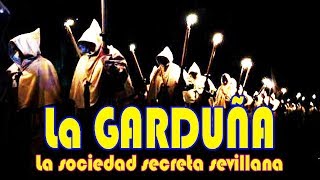 La Garduña sevillana de sociedad secreta a mafia  Orden del Tiempo [upl. by Bram452]