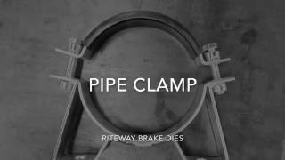 Riteway Brake Dies  Pipe Clamp [upl. by Vasiliki]