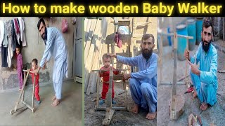 How to make wooden Baby Walker make for children Vlog [upl. by Limaj215]