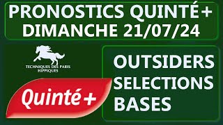 PRONOSTIC  BASE QUINTE DU DIMANCHE 21 JUILLET 2024  PRIX LE JOURNAL quotLE VEINARDquot  R1C3  LA TESTE [upl. by Erhart]