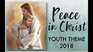 Peace in Christ  for LDS Youth Theme 2018  feat Seli Miller from Elenyi [upl. by Yelha]