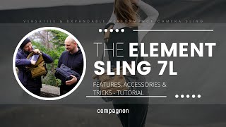 compagnon Element sling 7L 11 Tutorial [upl. by Imaj]