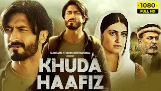 Khuda Haafiz Full Movie 2020  Vidyut Jammwal Shivaleeka Oberoi Annu Kapoor  HD Facts amp Review [upl. by Nilra536]