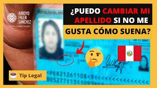 🔴 ¿COMO CAMBIAR MI APELLIDO EN PERÚ [upl. by Yldarb]