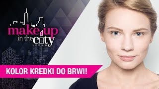 Jak dobrać kolor kredki do brwi MakeUpTip – Make up in the City [upl. by Close967]