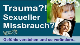 Sexueller Missbrauch im Kindesalter  der letzte Beweis Trauma  moderne Lösungen trauma [upl. by Strauss]