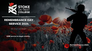 Stoke on Trent College Remembrance Service 2024  LIVE [upl. by Ailima]