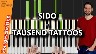 Sido  Tausend Tattoos  Piano Tutorial  German [upl. by Ahsinut]