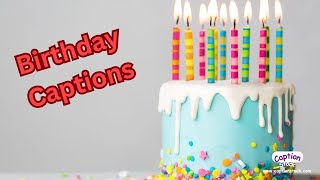 Birthday Captions and Quotes for Instagram boys amp girls  birthday birthdaystatus captionstock [upl. by Yroggerg]