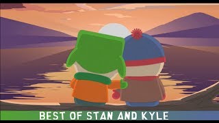 Best of Stan and Kyle  South Park  Part 1 [upl. by Siegfried189]