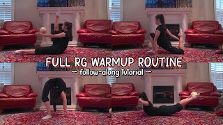 FULL RHYTHMIC GYMNASTICS WARMUP  followalong tutorial  Sophie Crane [upl. by Letsyrk625]