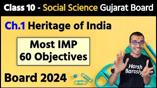 Ch1 Heritage of India  Most Imp Objectives  Social Science  GSEB Guajrat Board  Harsh Barasiya [upl. by Pettifer]