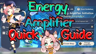 Energy Amplifier Event Quick Guide  Genshin Impact [upl. by Tellford]