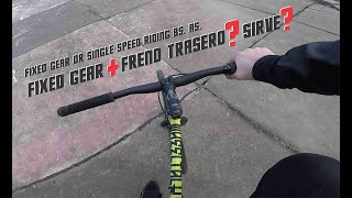 Fixed Gear con freno trasero servirá Fixie or Single Riding Bs As [upl. by Geddes]