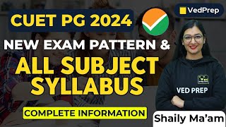 CUET PG Syllabus 2024  CUET PG 2024 Exam Pattern  Complete Information  VedPrep Biology Academy [upl. by Ateekan240]