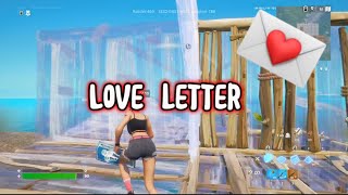 Love letter 💌  Fortnite montage with 8Bitwylee [upl. by Elocaj]