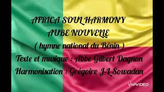 Hymne national du Bénin lAube nouvelle [upl. by Hardie]