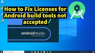 How to Fix Licenses for Android build tools not accepted [upl. by Gyimah]