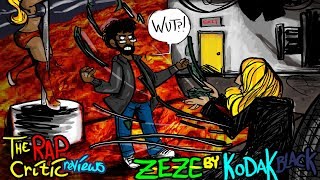 Rap Critic ZEZE  Kodak Black feat Travis Scott amp Offset [upl. by Dottie]