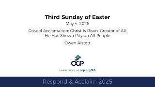 Respond amp Acclaim  Third Sunday of Easter 2025  Year C  Gospel Acc  Alstott [upl. by Candie716]