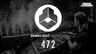 Fedde Le Grand  Darklight Sessions 472 [upl. by Dyoll]