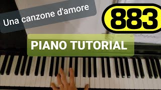 883  Max Pezzali  Una canzone damore piano tutorial [upl. by Leahcimnhoj564]