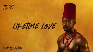 Chiké  Lifetime Love Lyric Video [upl. by Kit]