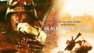 Black Hawk Down  Leave No Man Behind Soundtrack [upl. by Adierf858]