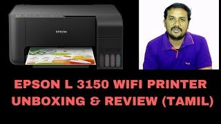 EPSON L 3150 UNBOXING amp REVIEW TAMIL [upl. by Russi322]