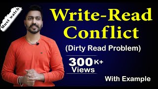 Lec78 WriteRead Conflict or Dirty Read Problem  Database Management System [upl. by Gemoets]