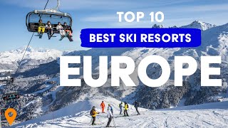 Top 10 Best Ski Resorts In Europe 202324 [upl. by Aleek]