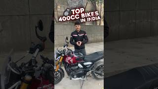 400cc bike segment in India 🇮🇳 [upl. by Nickolas]