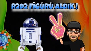 R2D2 FİGÜRÜ ALDIK [upl. by Kitty]