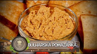 BULHARSKÁ POMAZÁNKA Skvělý recept bez éček ❤️ [upl. by Aitselec]