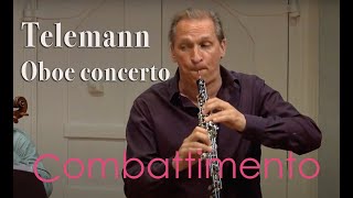 Combattimento  Telemann Oboe concerto in D Major TWV 51D5  Andante [upl. by Jochebed]