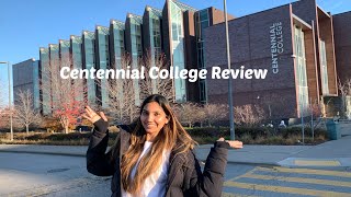 Centennial College Review  International Student [upl. by Nelehyram899]