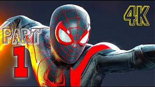 SPIDERMAN  MILES MORALES PART 1 Full Gameplay Walkthrough 4K 60FPS PC [upl. by Aniles]