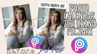 HOW TO MAKE PHOTO CALENDAR 2021 USING PICSART [upl. by Aurelea945]