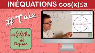 Résoudre une inéquation du type cosx ≤ a  Terminale [upl. by Girish753]