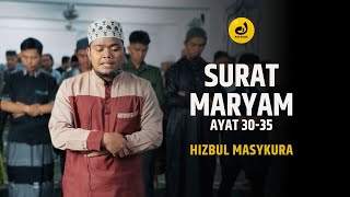 Imam Shalat Surat Maryam Ayat 3035  Hizbul Masykuro [upl. by Gnoz]