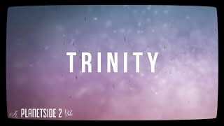 Planetside 2  Trinity ► a cinematic montage [upl. by Ateerys]