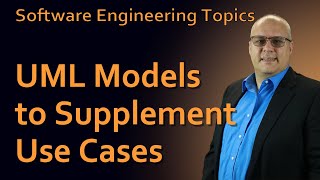 Software Engineering  37 UML Models to Supplement Use Cases [upl. by Aseek693]